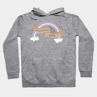 Unconditional Love Trans Ally Hoodie